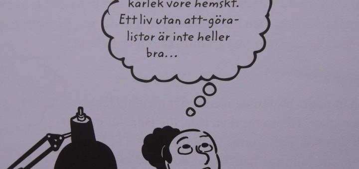 Att-göra-lista är ett bra knep.